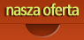 nasza oferta